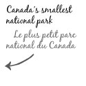 Canada's smallest National Park