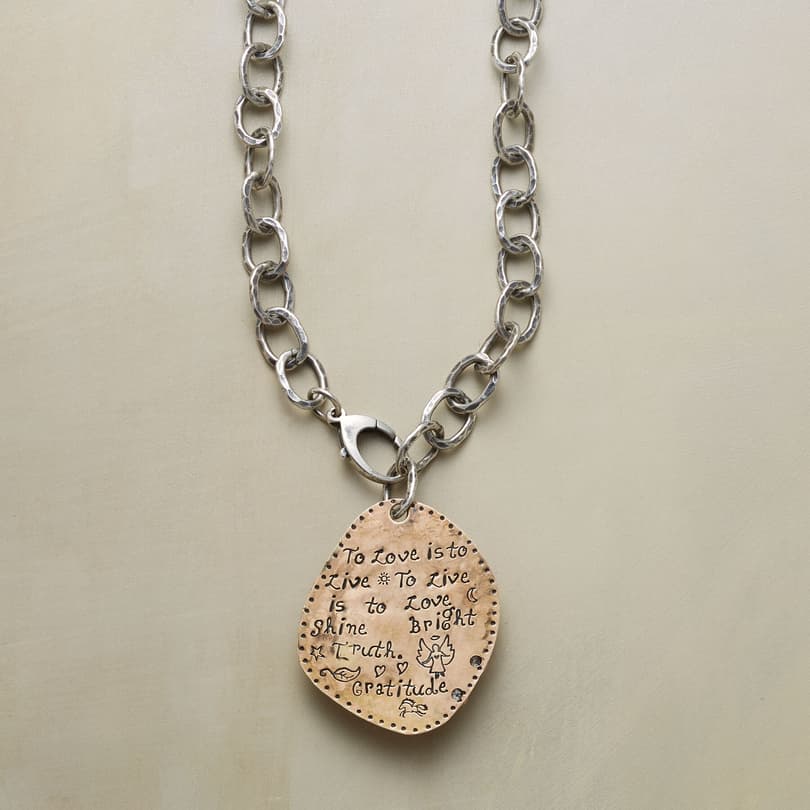TO LOVE IS TO LIVE NECKLACE view 2