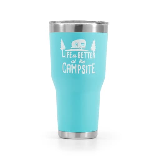Life Is Better At The Campsite Tumbler - Cool Blue 30 oz. 