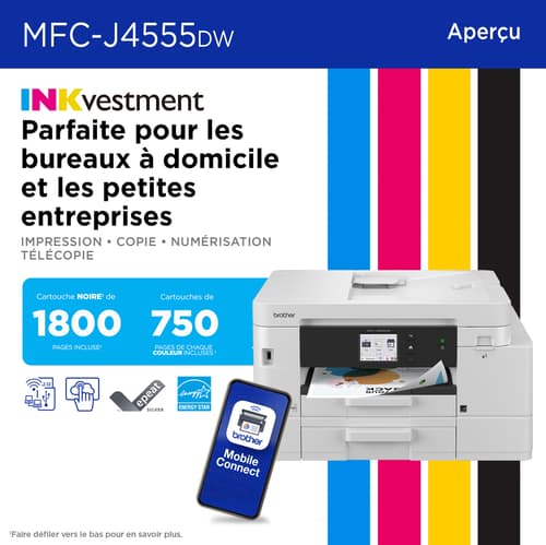 Brother MFC-J4555DW Imprimante tout-en-un à jet d’encre couleur sans fil INKvestment Tank avec écran couleur de 2,7 po et bacs à papier