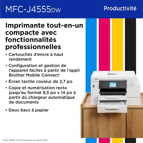 Brother MFC-J4555DW Imprimante tout-en-un à jet d’encre couleur sans fil INKvestment Tank avec écran couleur de 2,7 po et bacs à papier