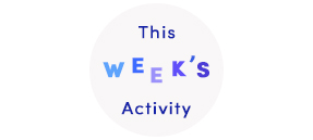 Weekly Activity