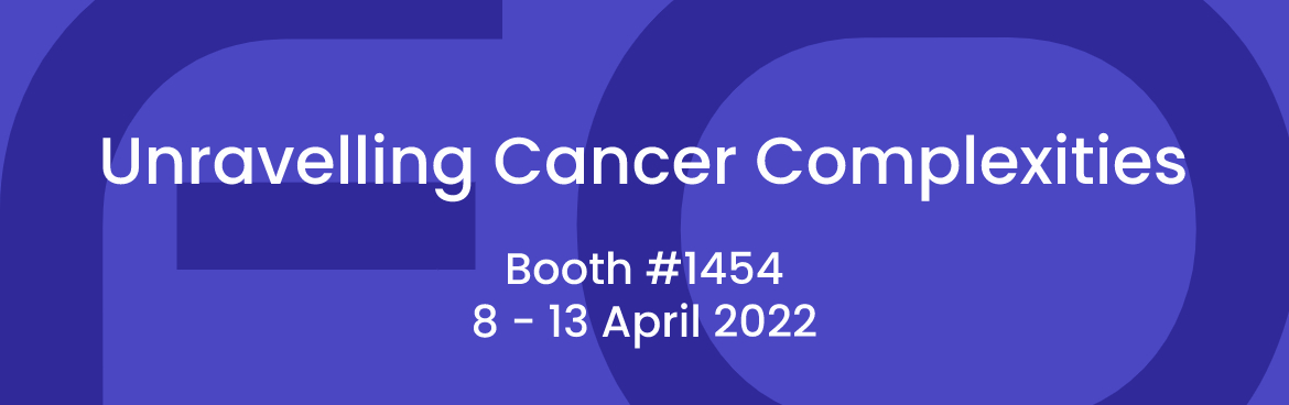 Unravel Cancer Complexities at the Fortis Life Sciences Booth #1454 at AACR 2022